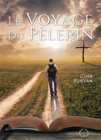 Voyage du Pelerin par John Bunyan